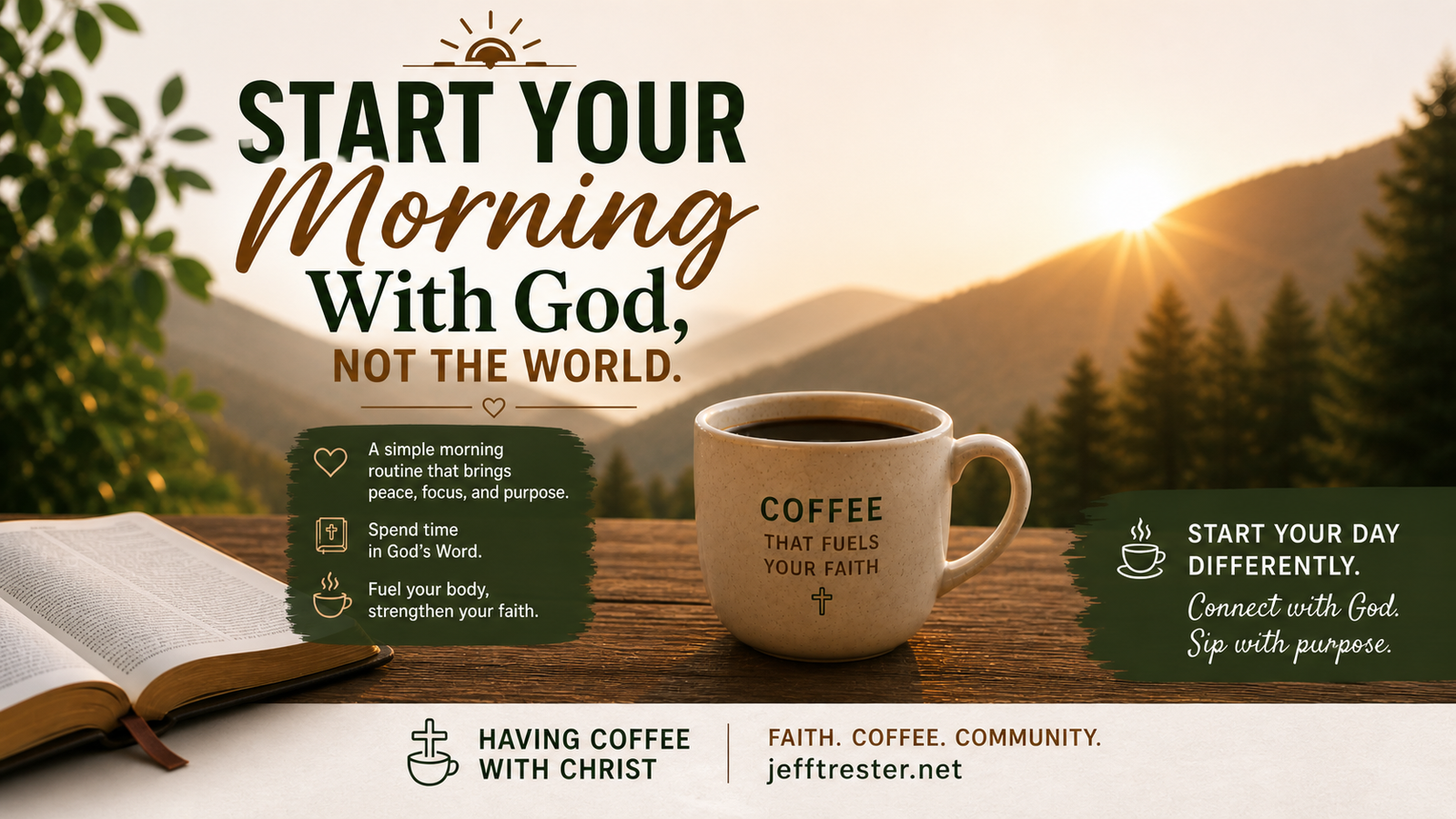 Start Your Morning With God, Not the World